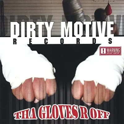 VA - Dirty Motive Records Tha Gloves R Off