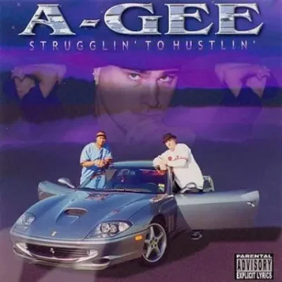 A-Gee - Strugglin' To Hustlin'