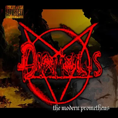 Dramadeus - The Modern Prometheus