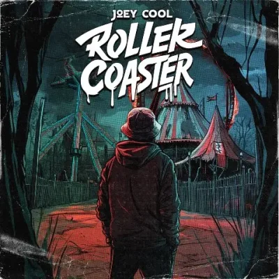 Joey Cool - Roller Coaster