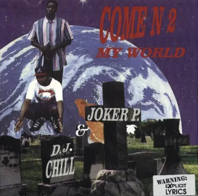 Joker P. & DJ Chill - Come N 2 My World (2024-Reissue)