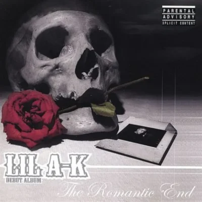 Lil A-K - The Romantic End