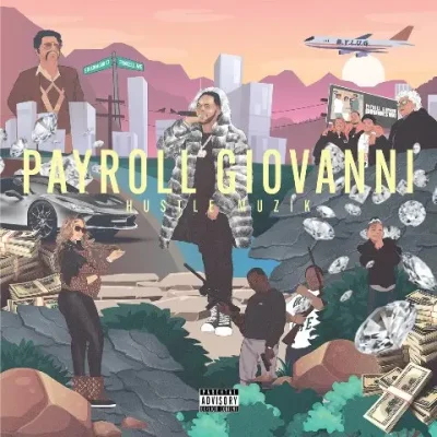 Payroll Giovanni - Hustle Muzik