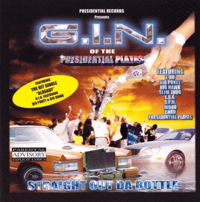 G.I.N. - Straight Out Da Bottle