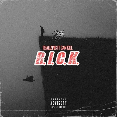 Rick Hyde - R.I.C.K. (Realizing It Can Kill) EP