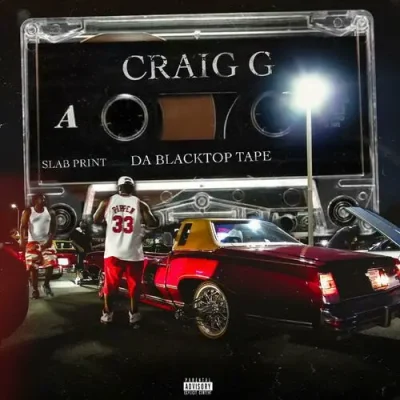 Craig G - Slab Print (Da Blacktop Tape)