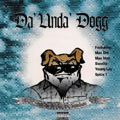 Da’ Unda’ Dogg - Fresh Out DA' Gatez The Autobiography