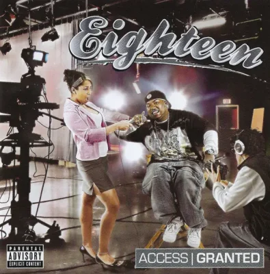 Eighteen - Access Granted