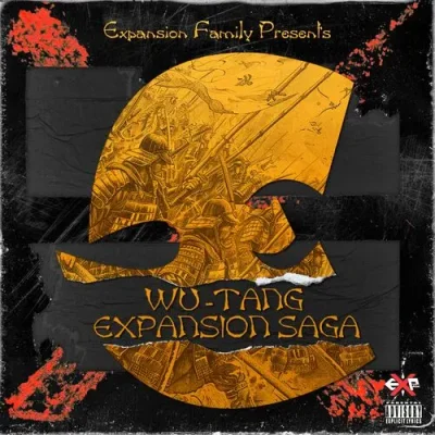 Expansion Family - Wu-Tang Expansion Saga