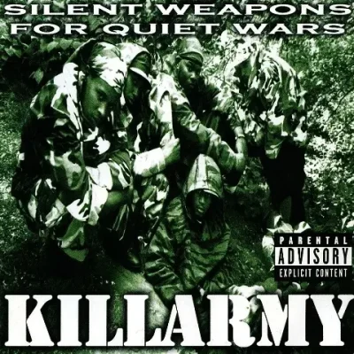 Killarmy - Silent Weapons For Quiet Wars