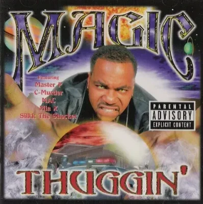 Magic - Thuggin'