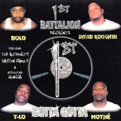 1st Battalion - Gutta Gutta