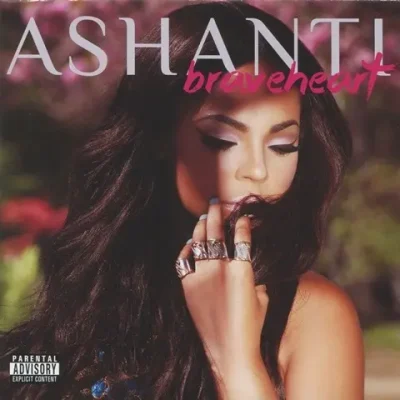 Ashanti - Braveheart (Japan Edition)