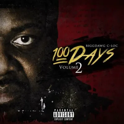 C-Loc - 100 Days, Vol. 2