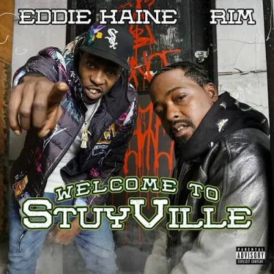 Eddie Kaine & Rim - Welcome To StuyVille