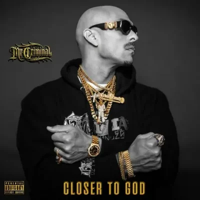 Mr. Criminal - Closer To God