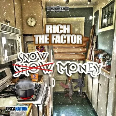 Rich The Factor - Snow Money