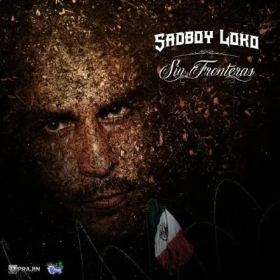 Sadboy Loko - Sin Fronteras