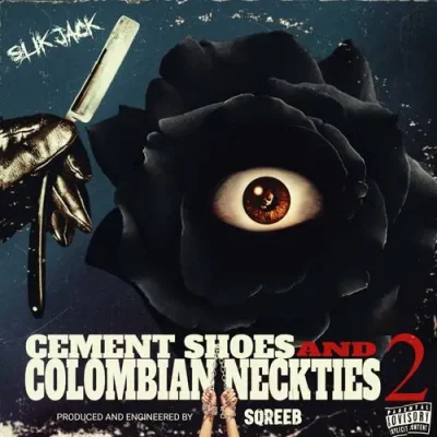 Slik Jack - Cement Shoes and Colombian Neckties 2