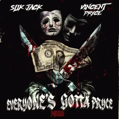 Slik Jack & Vincent Pryce - Everyone's Gotta Pryce