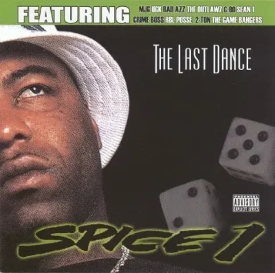 Spice 1 - The Last Dance