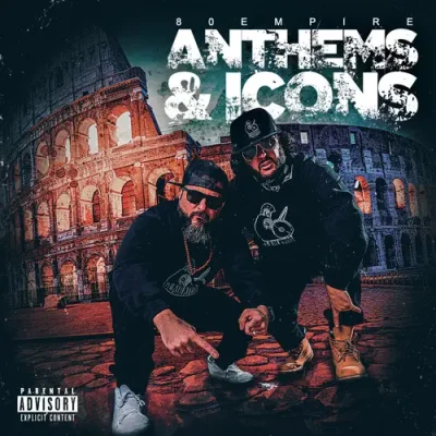 80 Empire - Anthems & Icons