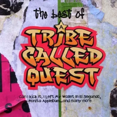 A Tribe Called Quest - The Best of A Tribe Called Quest