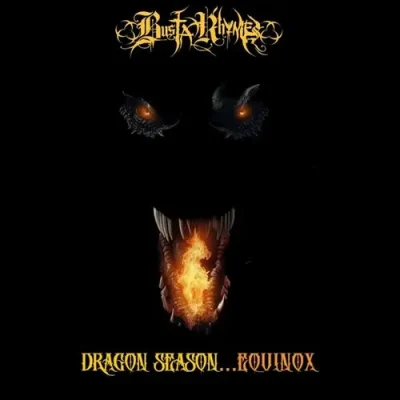 Busta Rhymes - Dragon Season... Equinox