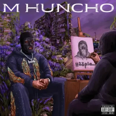 M Huncho - U2OPIA