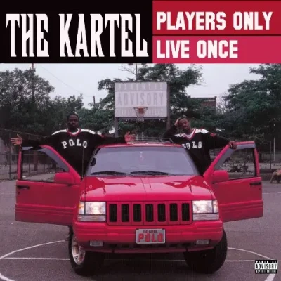 The Kartel - Players Only Live Once (2025-Reissue)