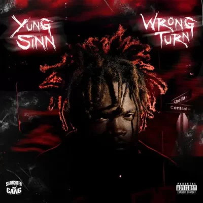 Yung Sinn - Wrong Turn