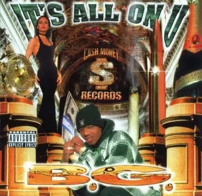 B.G. - It's All On U Volume 2