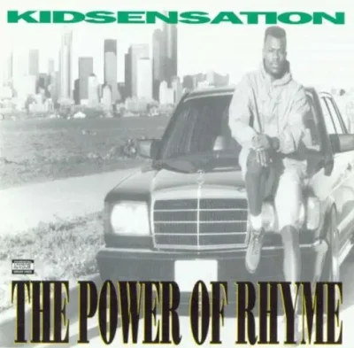 Kid Sensation - The Power Of Rhyme