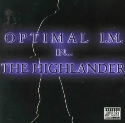 Optimal I.M. - The Highlander