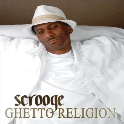 Scrooge - Ghetto Religion