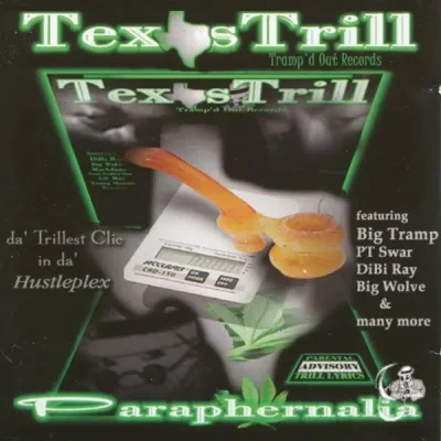 Texas Trill - Paraphernalia