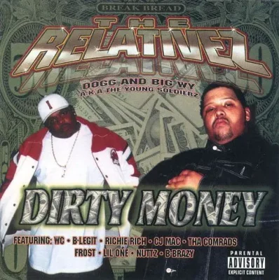 The Relativez - Dirty Money