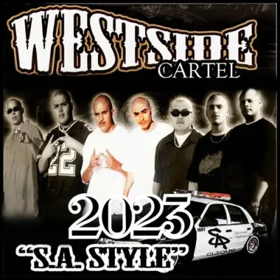 Westside Cartel - S.A. Style 2023