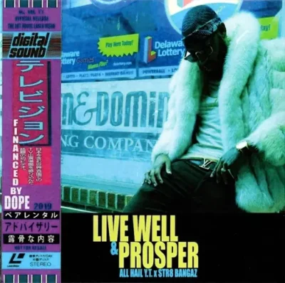 All Hail Y.T. & Str8 Bangaz - Live Well & Prosper