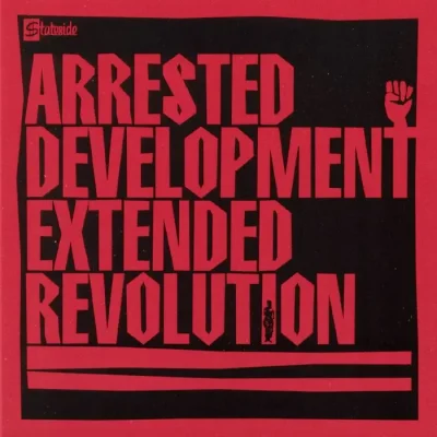 Arrested Development - Extended Revolution