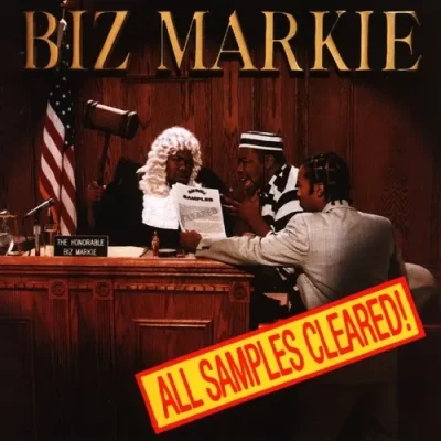 Biz Markie - All Samples Cleared
