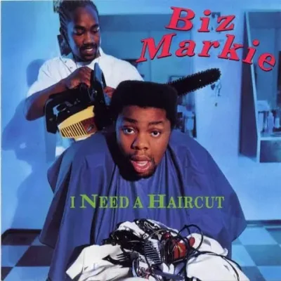 Biz Markie - I Need A Haircut
