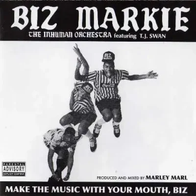 Biz Markie - Make The Music With Your Mouth, Biz EP (2006-Reissue)
