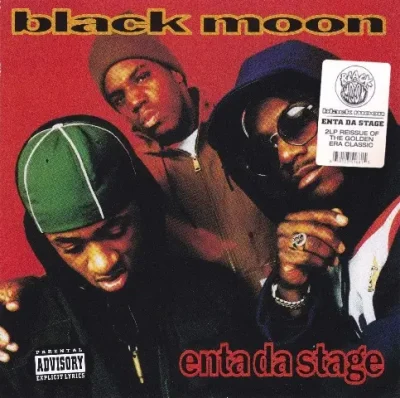 Black Moon - Enta Da Stage (2017-Reissue Remastered)