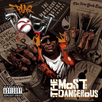 Blaq Poet - The Most Dangerous