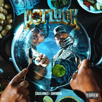 Chad Armes & JamWayne - Potluck