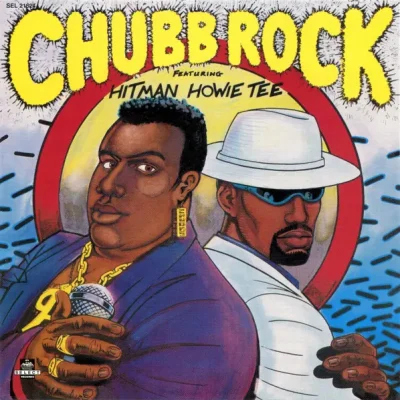 Chubb Rock - Chubb Rock Featuring Hitman Howie Tee