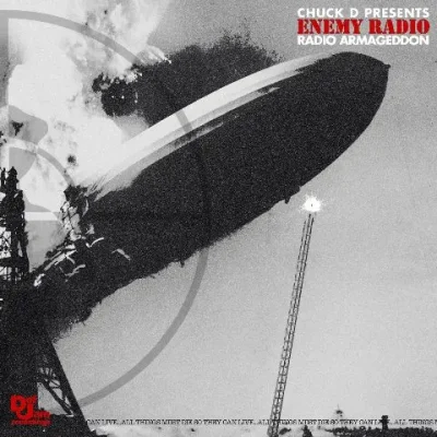 Chuck D - Chuck D Presents Enemy Radio: Radio Armageddon