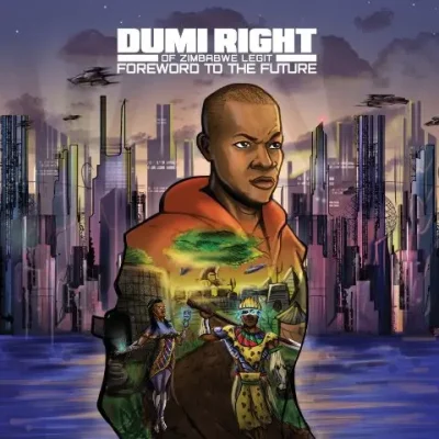 Dumi Right - Foreword To The Future