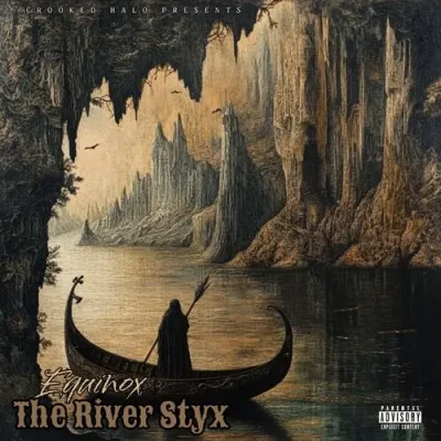 Equinox & Crooked Halo - The River Styx